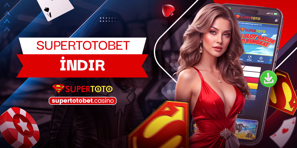 Supertotobet İndir