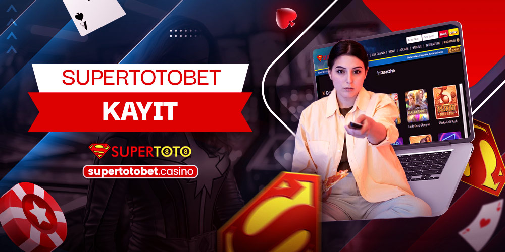 Supertotobet Kayıt 