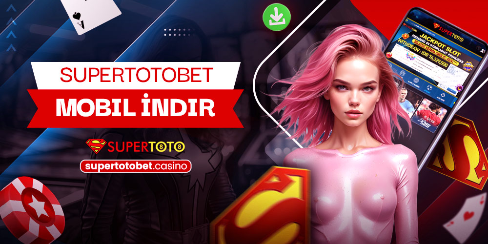 Supertotobet Mobil İndir
