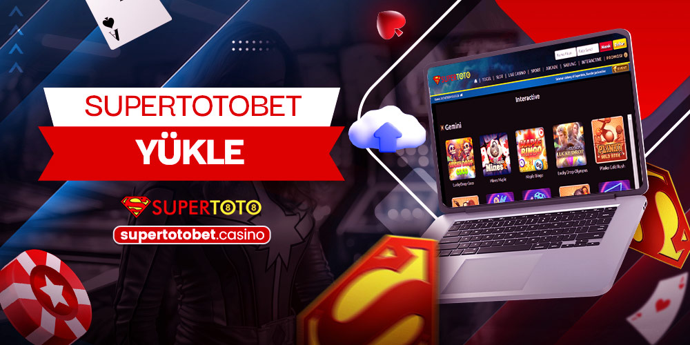 Supertotobet Yükle